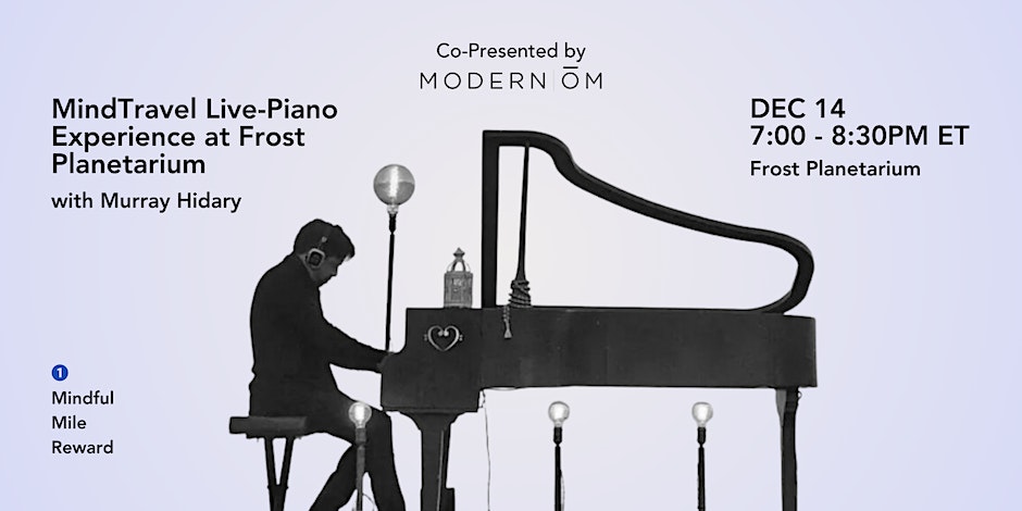 MindTravel Live-Piano Experience at Frost Planetarium