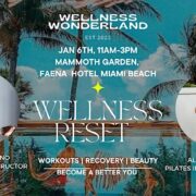 Wellness-Wonderland -x-Faena-New-Year -Wellness-Beginnings
