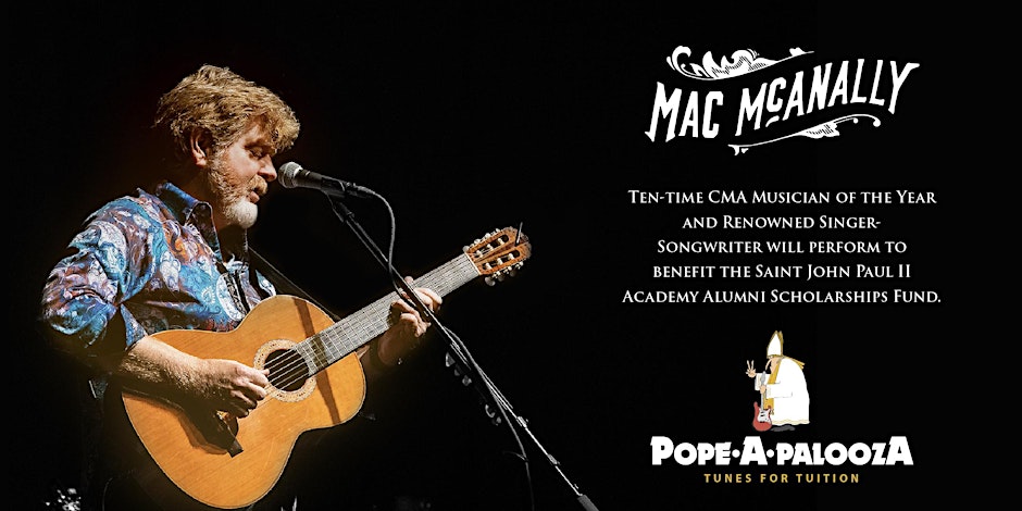 Mac McAnally at Pope-A-Palooza - Tunes for Tuition