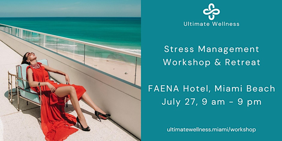 Stress Management, Practical Workshop & Retreat