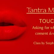 TANTRA MONDAYS