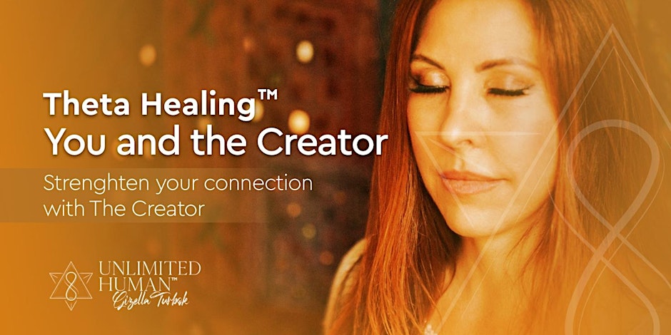 Theta Healing You and the Creator