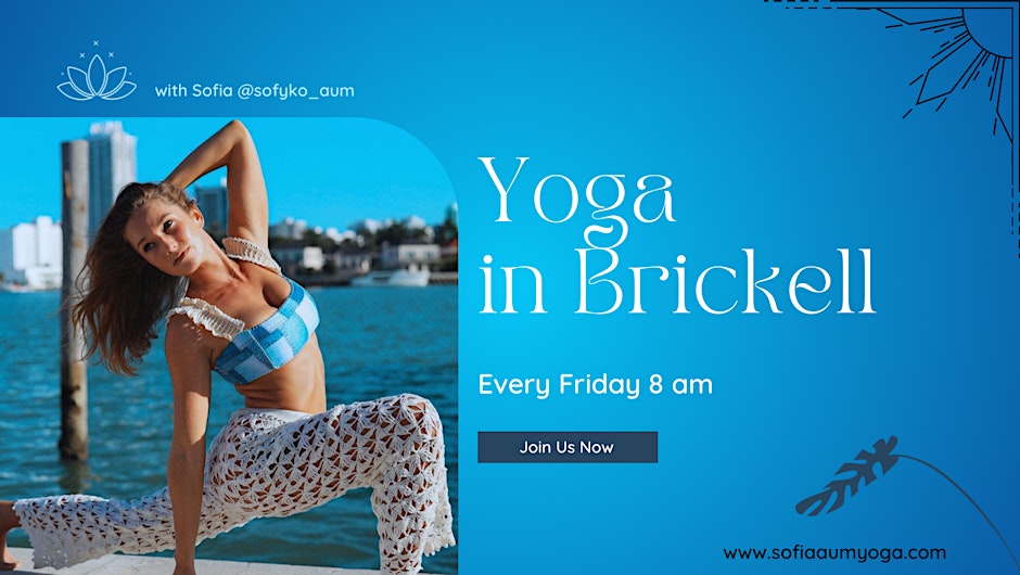 Yoga in Brickell with Sofia