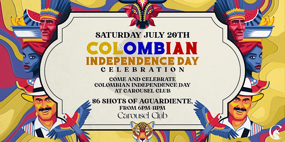 Colombian Independence Day at Carousel Club!