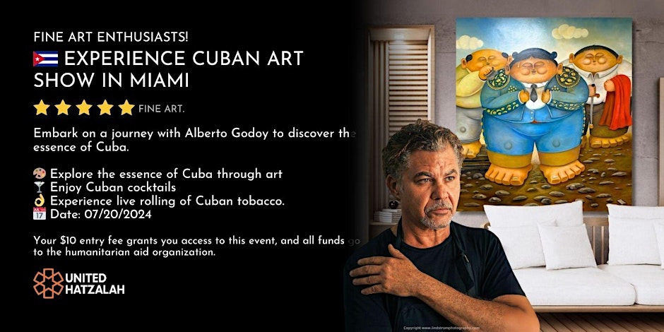 Experience Cuban Art Show in Miami