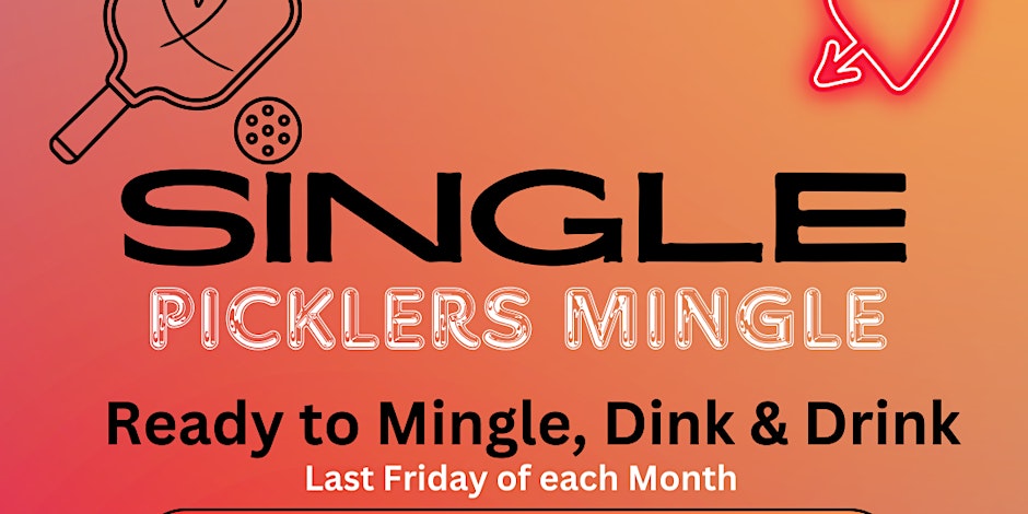 Singles Ready to Mingle: Dink & Drink