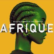 AFRIQUE . Sounds of the Diaspora