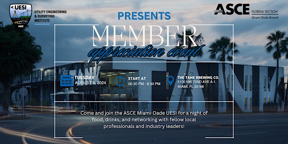 ASCE UESI Member Appreciation Event