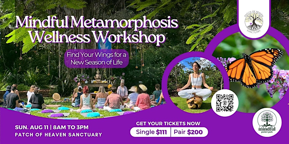 Mindful Metamorphosis Wellness Workshop