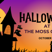 Halloween at The Moss Center
