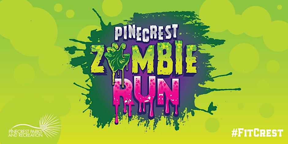 Pinecrest Zombie Run powered by Baptist Health