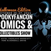 Spooky Fan 2024 Comic Books & Collectibles Show