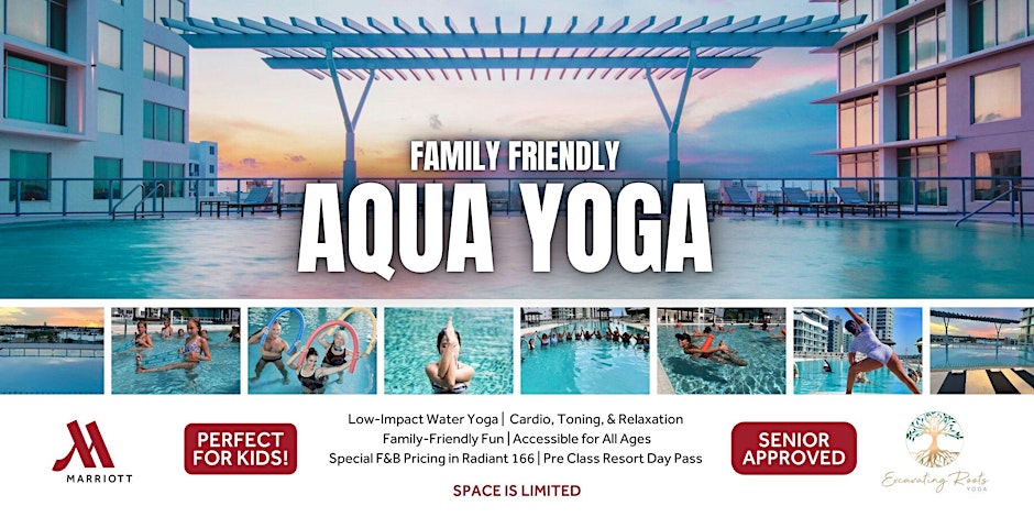 Sunset Aqua Yoga Flow - Family Friendly Class at Marriott in Dania Pointe