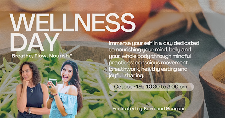 Wellness Day - Breathe, Flow, Nourish