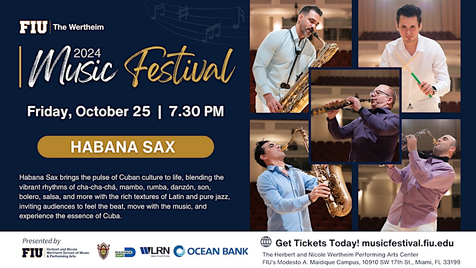 FIU Music Festival 2024 Opening Night: Habana Sax