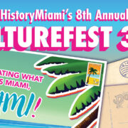 HistoryMiami Museum’s 8th Annual CultureFest 305 2024