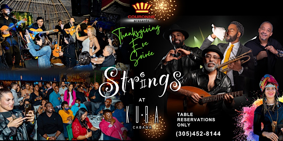 Strings at Kuba Cabana: A Thanksgiving Eve Soirée