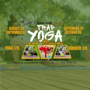 Trap Yoga & Mimosas