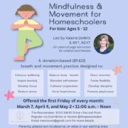 Mindfulness & Movement for Homeschoolers w/ Valerie DeWitt