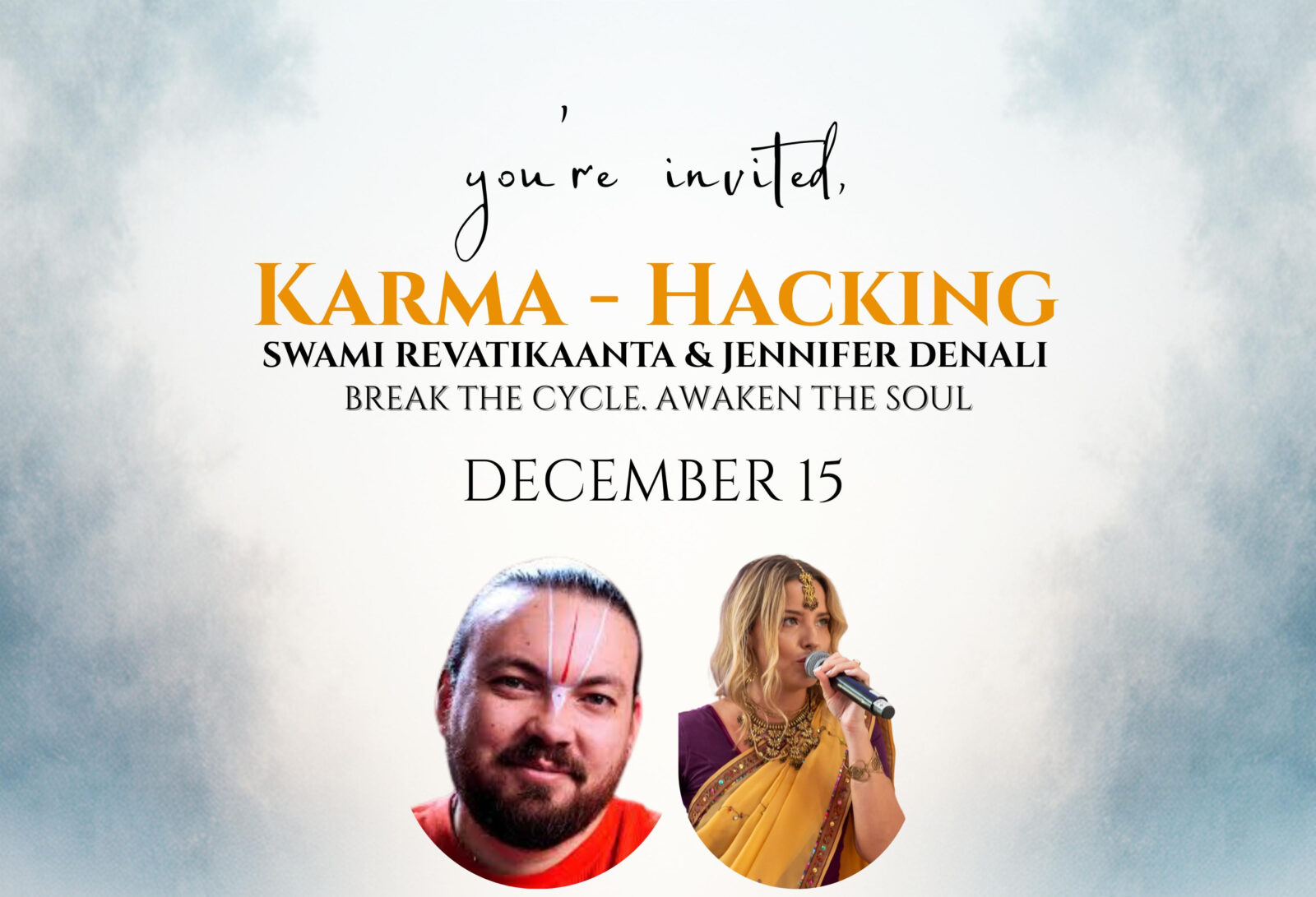 Samadi Soul Karma Hacking with Swami Revatikaanta and Jennifer Denali